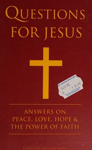 Questions For Jesus Answers On Peace Love The Power Of Faith Jenkins