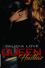 Queen Hustlaz Love Falicia Author