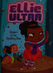 Queen Of The Spelling Bee Bellisario Gina Author Von Innerebner