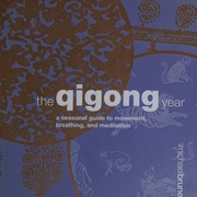 The Qigong Year Bruney Michael