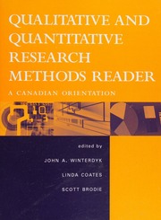 Qualitative And Quantitative Research Methods Reader A Canadian Orientation Coates