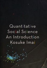 Quantitative Social Science An Introduction Imai Kosuke Author