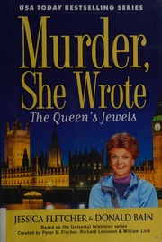 The Queens Jewels A Murder She Wrote Mystery A Novel Bain
