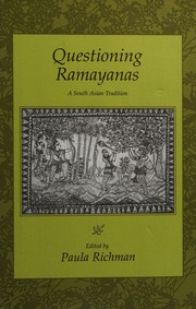 Questioning Ramayanas A South Asian Tradition Richman Paula