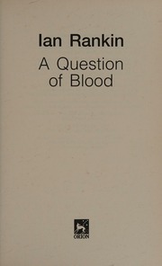 A Question Of Blood Rankin Ian