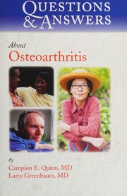Questions Answers About Osteoarthritis Quinn Campion Greenbaum
