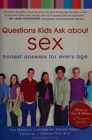 Questions Kids Ask About Sex Honest Answers For Every Age Cox