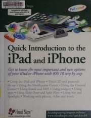 Quick Introduction To The Ipad And Iphone Get To Know The Most Important And New Options On Your Ipad Or Iphone With Ios 10 Step By Step Visual Steps Firm