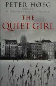 The Quiet Girl Large Print Ed Høeg Peter 1957
