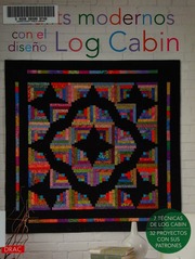Quilts Modernos Con El Diseño De Log Cabin Unknown