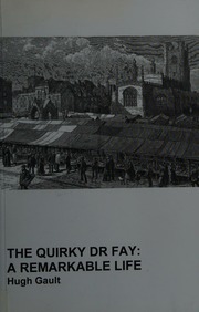 The Quirky Dr Fay Gault Hugh