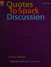 Quotes To Spark Discussion Savion Susan