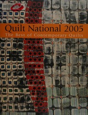 Quilt National 2005 The Best Of Contemporary Quilts 1st Ed Quilt National 2005 Athens