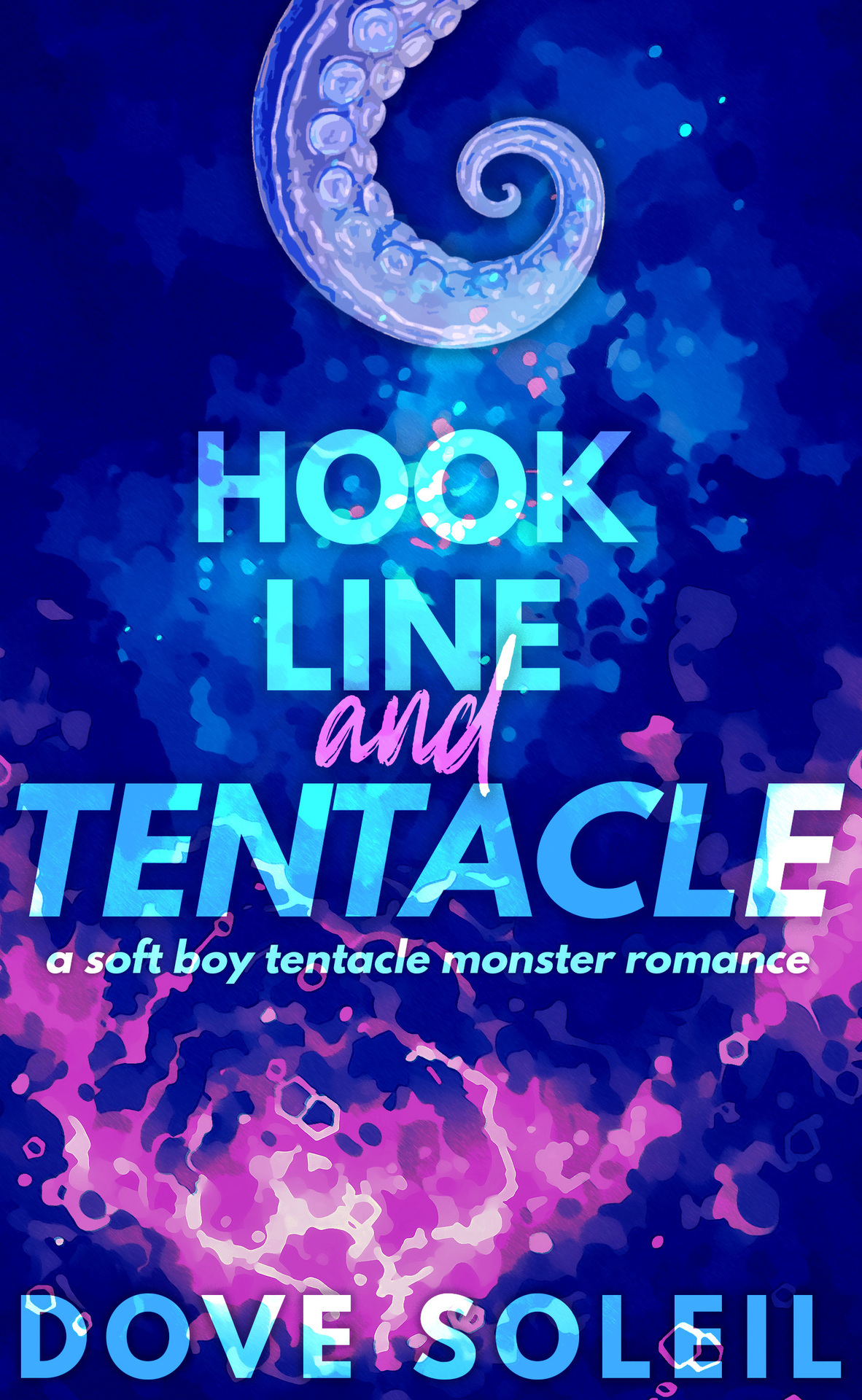 Hook Line And Tentacle An Instalove Age Gap Kraken Monster Romance Novella Dove Soleil