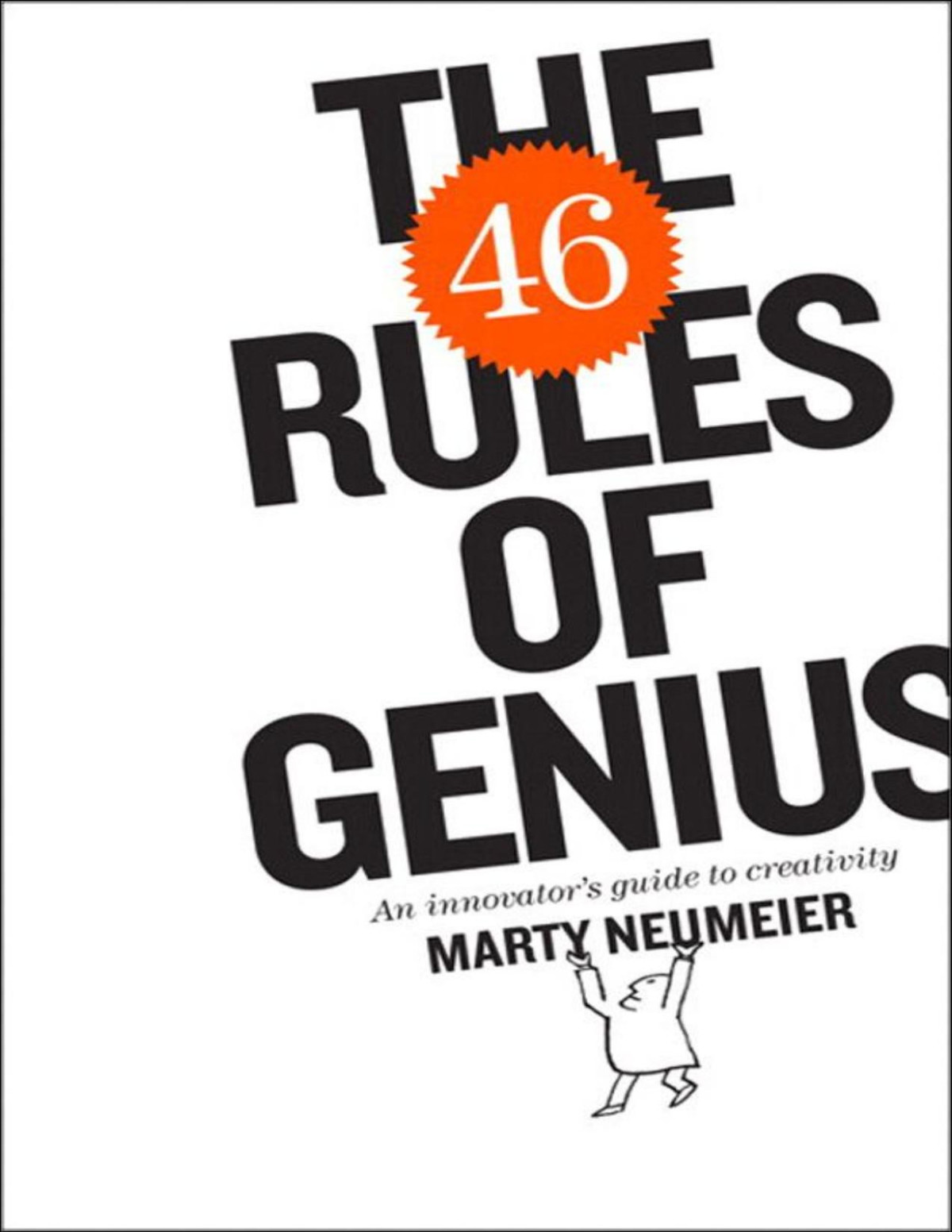 The 46 Rules Of Genius Marty Neumeier