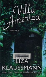 Villa America A Novel Large Print Edition Klaussmann Liza