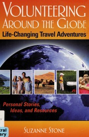 Volunteering Around The Globe Suzanne Stone