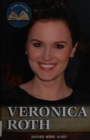 Veronica Roth First Edition Niver Heather Moore Author
