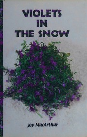 Violets In The Snow Poems Macarthur Joy 1930