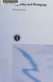 Vygotsky And Pedagogy 1 Edition Daniels Harry