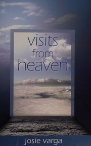 Visits To Heaven Varga Josie