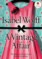 A Vintage Affair Wolff Isabel