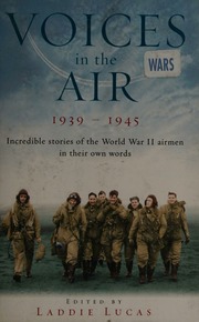 Voices In The Air 19391945 Lucas Laddie