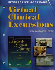 Virtual Clinical Excursions For Lewis Heitkemper And Dirksen Medicalsurgical Nursing Assessment And Management Of Clinical Problems 6th Edition None 6 Edition Mathers