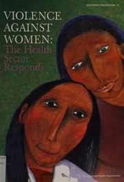 Violence Against Women The Health Sector Responds 1 Edition Velzeboer