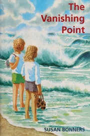 The Vanishing Point 1st Ed Bonners Susan