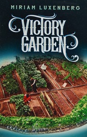 Victory Garden Luxenberg Miriam Author