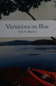 Variations On Blue Martin Pam F Author