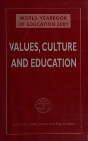Values Culture And Education 1 Edition Cairns Jo Lawton Denis Gardner
