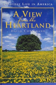 A View From The Heartland Everyday Life In America 1st Ed Chartrand