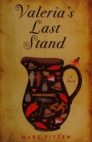 Valerias Last Stand A Novel Fitten Marc 1974