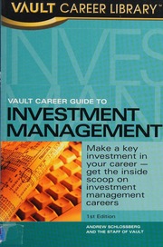 Vault Career Guide To Investment Management Schlossberg Andrew