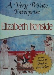 A Very Private Enterprise Ironside Elizabeth