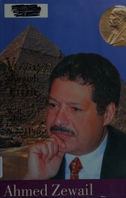 Voyage Through Time Walks Of Life To The Nobel Prize Zewail