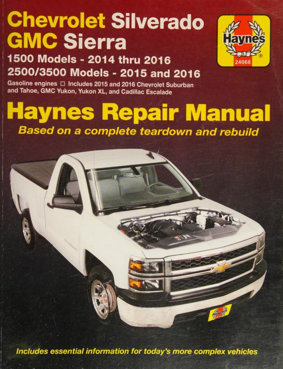 Haynes Chevrolet Silverado And Gmc Sierra Automotive Repair Manual 2014 Through 2016 Jeff Killingsworth