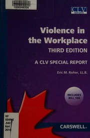 Violence In The Workplace 3rd Ed Roher Eric M 1954 Borden Ladner Gervais Llp