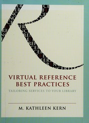 Virtual Reference Best Practices Tailoring Services To Your Library None Kern
