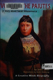 Voice Of The Paiutes A Story About Sarah Winnemucca Shull Jodie A