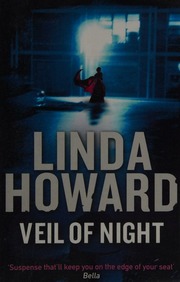 Veil Of Night A Novel Howard Linda 1950