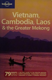 Vietnam Cambodia Laos Northern Thailand Bloom Greg Author