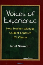 Voices Of Experience How Teachers Manage Studentcentered Esl Classes Giannotti