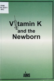 Vitamin K And The Newborn Wickham Sara Association For Improvements In The Maternity Services