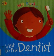 Visit To The Dentist Marleau Eve Garton Michael Ill