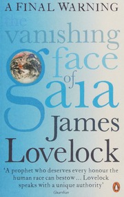 The Vanishing Face Of Gaia A Final Warning Lovelock James 1919