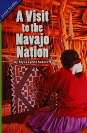 A Visit To The Navajo Nation Sokoloff Mykalynne Author Pearsonscott Foresman