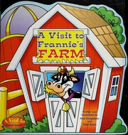 A Visit To Frannies Farm Ewigleben Rick Bates Todd